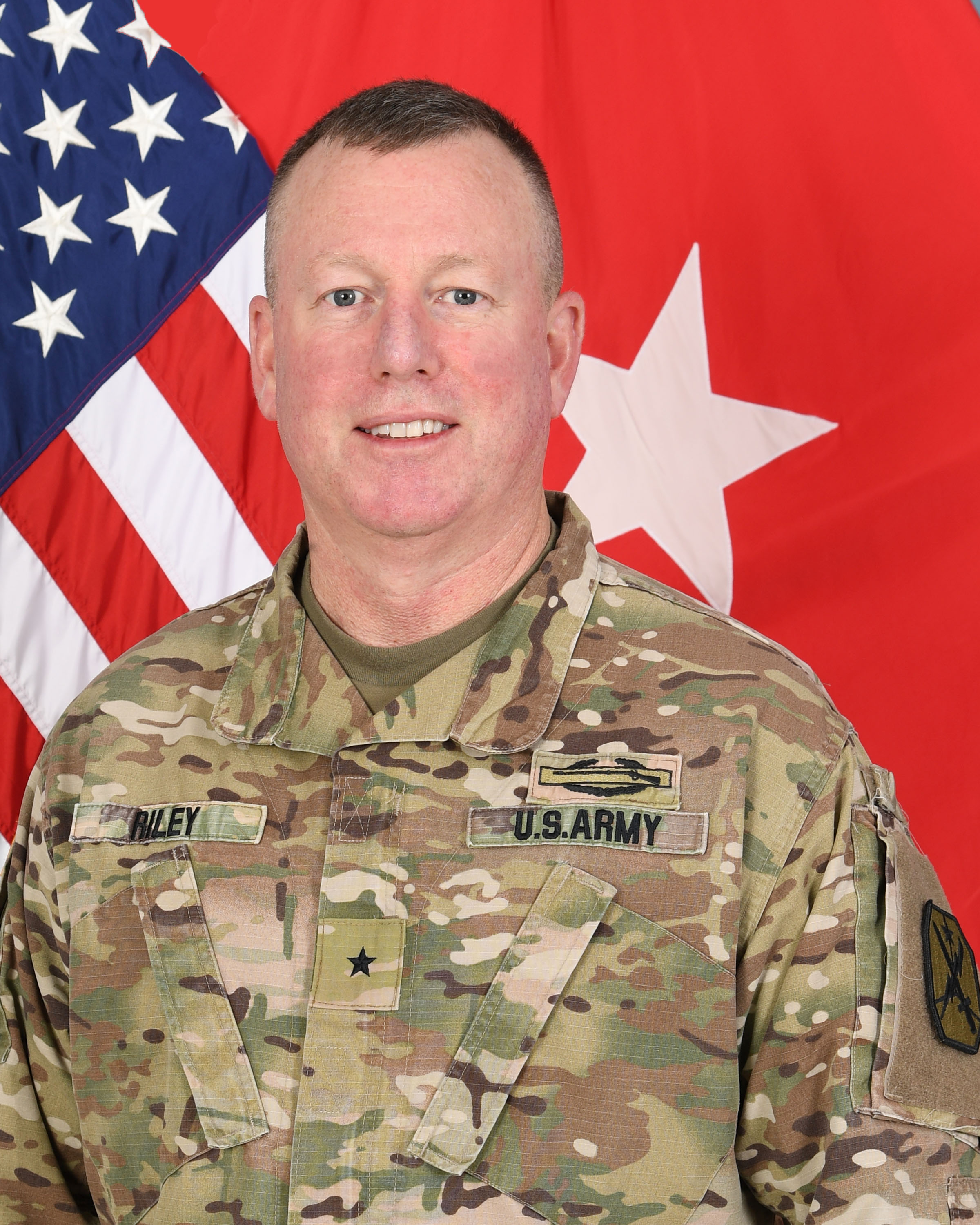 Brigadier General Eric Riley Commanding General-Army National Guard, U.S. Army Maneuver Center of Excellence